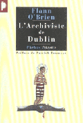 Flann O'Brien : L'Archiviste de Dublin