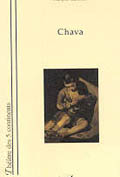François Martinez : Chava (théâtre)
