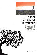 Stewart O'Nan : Un mal qui répand la terreur