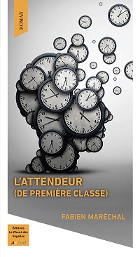 Roman - littarture de l'imaginaire - L'Attendeur (de Premire classe), de Fabien Marchal -  Ce roman, par sa crativit et son originalit, simpose comme une uvre marquante, mlant  la perfection humour et posie, tout en offrant une critique incisive de notre monde contemporain. 